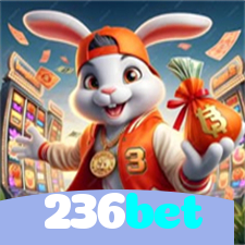236bet：Jogue slots, aposte no futebol e conquiste vitórias épicas no cassino!