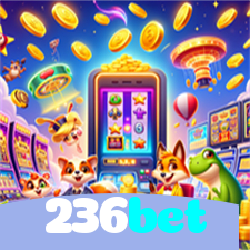 236bet：As maiores vitórias nas slots estão esperando por você! Jogue agora!