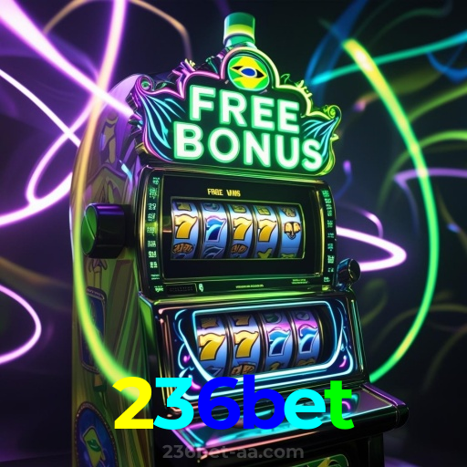 236bet：Jogue slots, aposte no futebol e ganhe prêmios incríveis no cassino online!