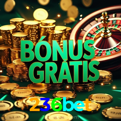 236bet：Jogue nas nossas slots e conquiste prêmios de tirar o fôlego!
